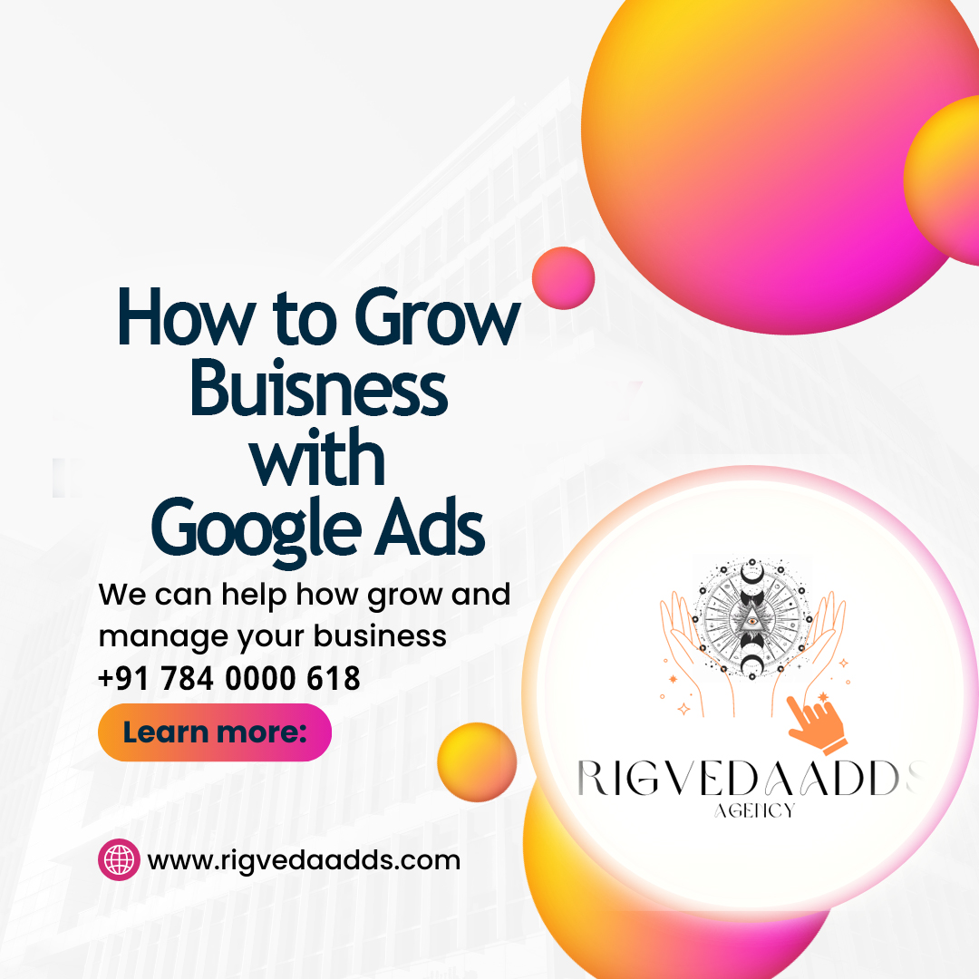 How Google Ads Can Help Your Business Grow